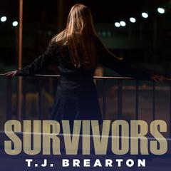 Survivors by T. J. Brearton audiobook