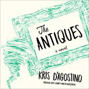 The Antiques by  Kris D'Agostino audiobook