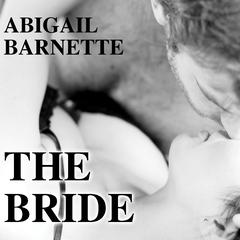 The Bride by Abigail Barnette audiobook