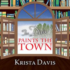The Diva Paints the Town by Krista Davis audiobook