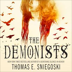 The Demonists by Thomas E. Sniegoski audiobook