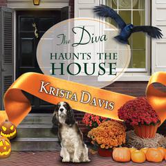 The Diva Haunts the House by Krista Davis audiobook