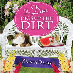 The Diva Digs Up the Dirt by Krista Davis audiobook