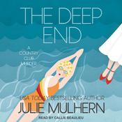 The Deep End by  Julie Mulhern audiobook
