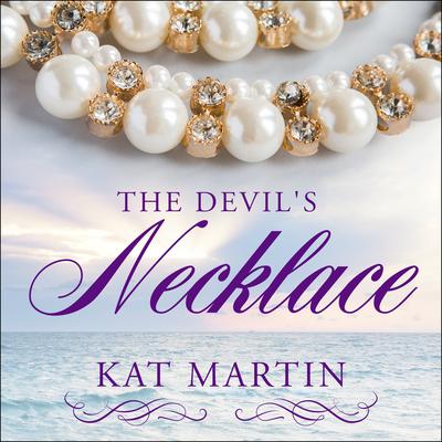 The Devil's Necklace by Kat Martin audiobook