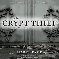 The Crypt Thief by Mark Pryor audiobook