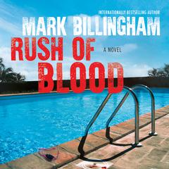 Rush of Blood by Mark Billingham audiobook