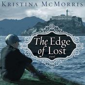The Edge of Lost by  Kristina McMorris audiobook
