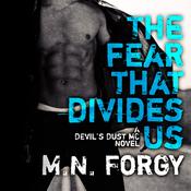 The Fear That Divides Us by  M. N. Forgy audiobook