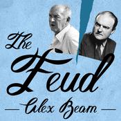 The Feud by  Alex Beam audiobook