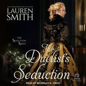 The Duelist's Seduction by  Lauren Smith audiobook