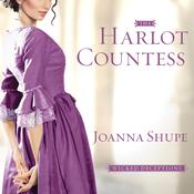The Harlot Countess by  Joanna Shupe audiobook