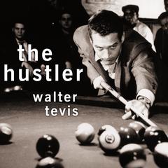 The Hustler by Walter Tevis audiobook