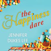 The Happiness Dare by  Jennifer Dukes Lee audiobook
