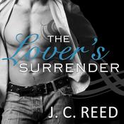 The Lover's Surrender by  J. C. Reed audiobook