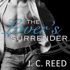 The Lover's Surrender by J. C. Reed audiobook