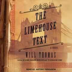 The Limehouse Text by Will Thomas audiobook