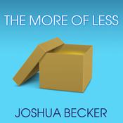 The More of Less by  Joshua Becker audiobook