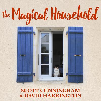 The Magical Household by Scott Cunningham audiobook