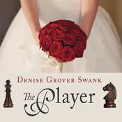 The Player by  Denise Grover Swank audiobook