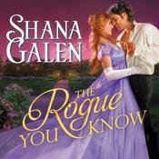 The Rogue You Know by  Shana Galen audiobook