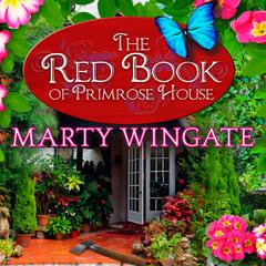 The Red Book of Primrose House by Marty Wingate audiobook