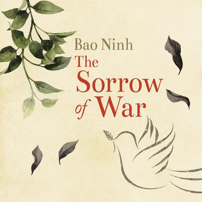 The Sorrow of War by Bao Ninh audiobook