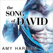 The Song of David by  Amy Harmon audiobook