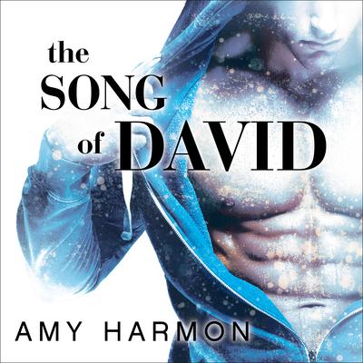 The Song of David by Amy Harmon audiobook