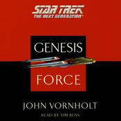 Star Trek: The Next Generation: Genesis Force by  John Vornholt audiobook