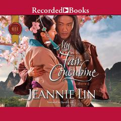 My Fair Concubine by Jeannie Lin audiobook