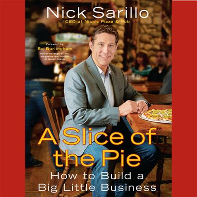 A Slice of the Pie by Nick Sarillo audiobook