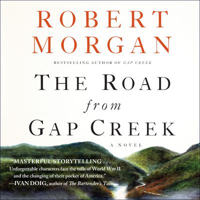 The Road from Gap Creek by Robert Morgan audiobook
