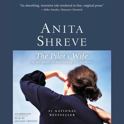 The Pilot's Wife by Anita Shreve audiobook