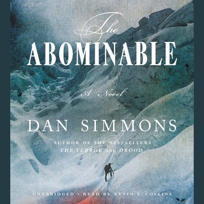 The Abominable by Dan Simmons audiobook