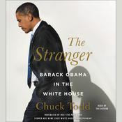 The Stranger by  Chuck Todd audiobook
