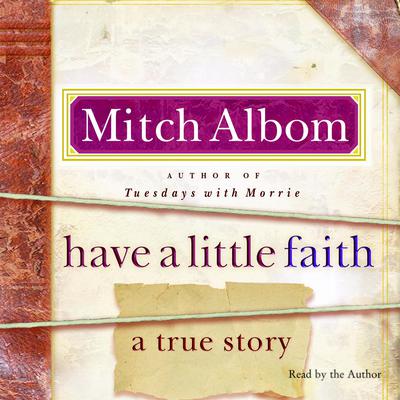 Have a Little Faith by Mitch Albom audiobook