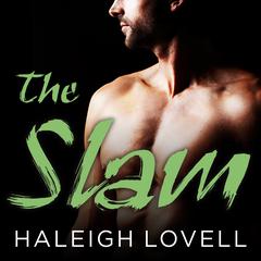 The Slam by Haleigh Lovell audiobook