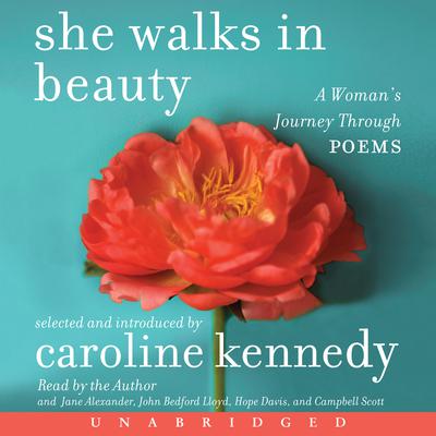 She Walks in Beauty by Caroline Kennedy audiobook