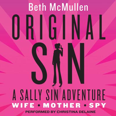 Original Sin by Beth McMullen audiobook