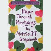 Hope Through Heartsongs by  Hyperion audiobook