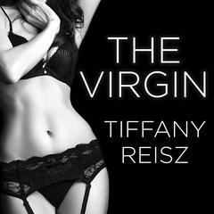 The Virgin by Tiffany Reisz audiobook