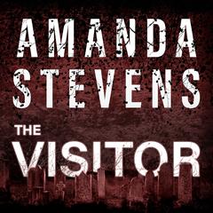 The Visitor by Amanda Stevens audiobook