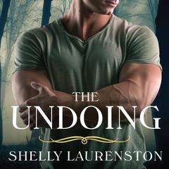 The Undoing by Shelly Laurenston audiobook