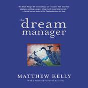 The Dream Manager by  Matthew Kelly audiobook