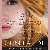 Cum Laude by  Cecily von Ziegesar audiobook
