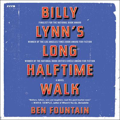 Billy Lynn's Long Halftime Walk by Ben Fountain audiobook