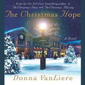 The Christmas Hope by  Donna VanLiere audiobook