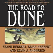 The Road to Dune by  Brian Herbert audiobook