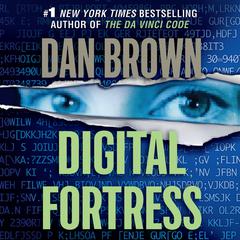 Digital Fortress by Dan Brown audiobook